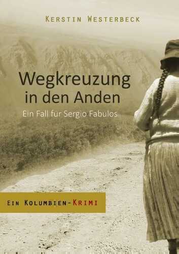 Wegkreuzung in den Anden