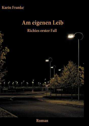 Am eigenen Leib — Karin Franke