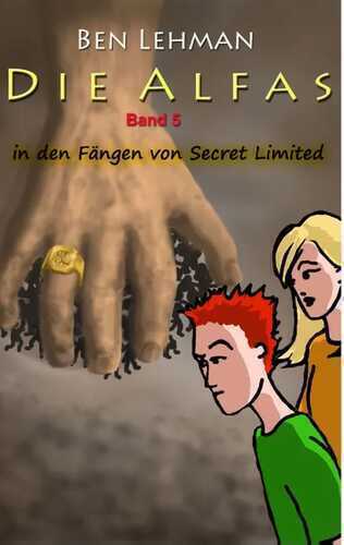 In den Fängen von Secret Limited