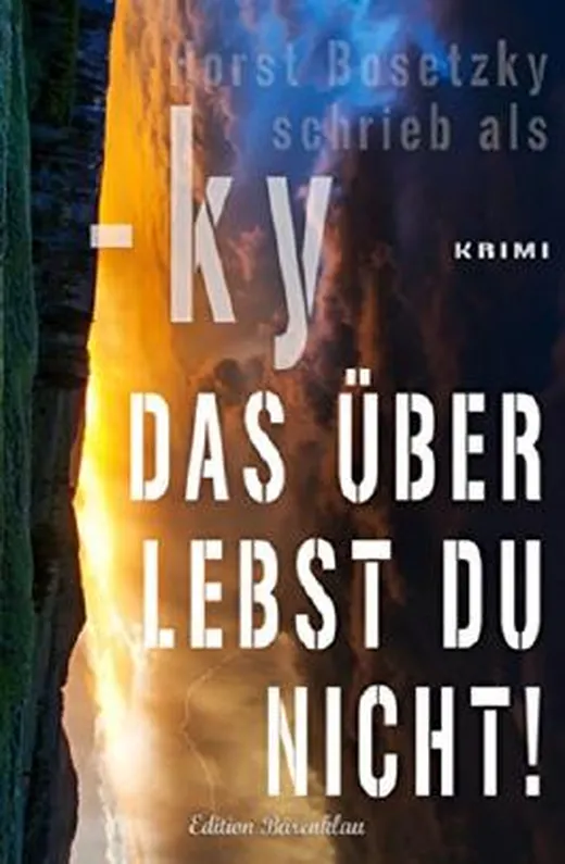 Das überlebst du nicht!