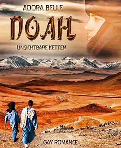 Noah - Unsichtbare Ketten: Gay Romance