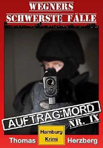 Auftrag: Mord — Thomas Herzberg