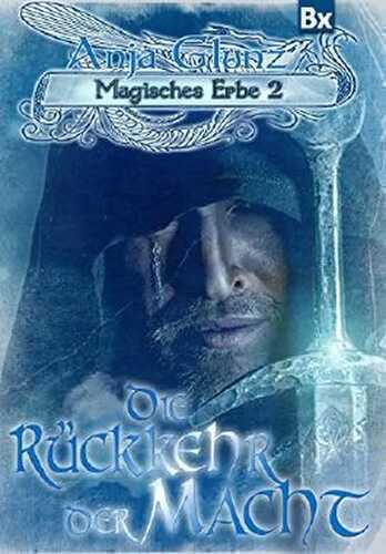 Magisches Erbe 2: Die Rückkehr der Macht