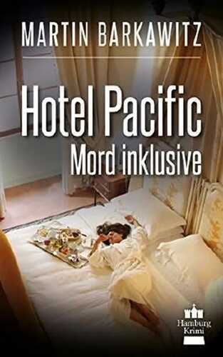 Hotel Pacific - Mord inklusive
