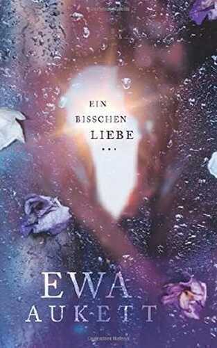Ein bisschen Liebe ...: Liebesroman (Küss mich, Liebling., Band 2)