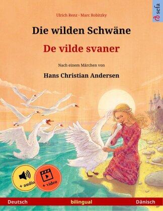 Die wilden Schwäne - De vilde svaner (Deutsch - Dänisch)