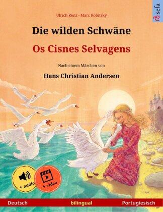 Die wilden Schwäne - Os Cisnes Selvagens (Deutsch - Portugiesisch)