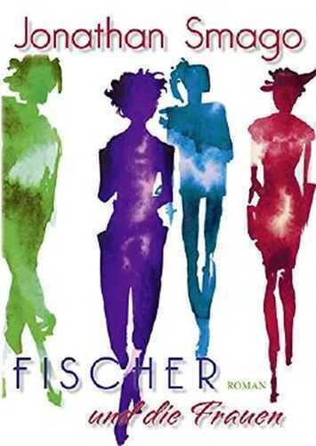 Fischer und die Frauen: Die Passage