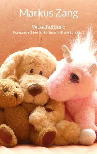 Wuscheltiere
