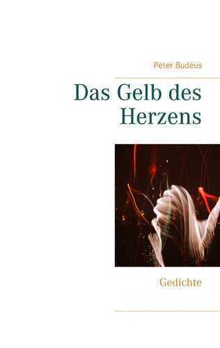 Das Gelb des Herzens