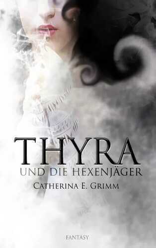 Thyra und die Hexenjäger