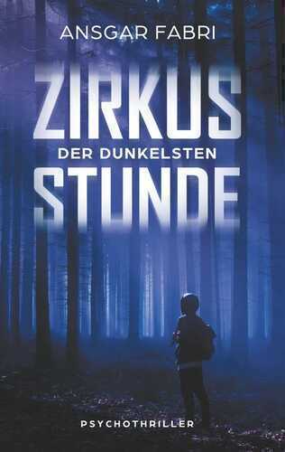 Zirkus der dunkelsten Stunde