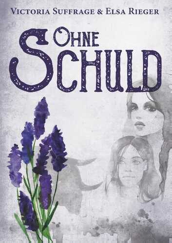 Ohne Schuld — Elsa Rieger