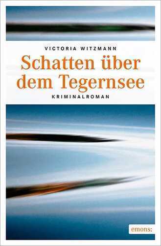 Schatten über dem Tegernsee
