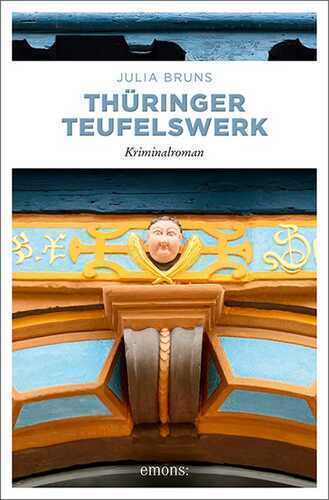 Thüringer Teufelswerk — Julia Bruns