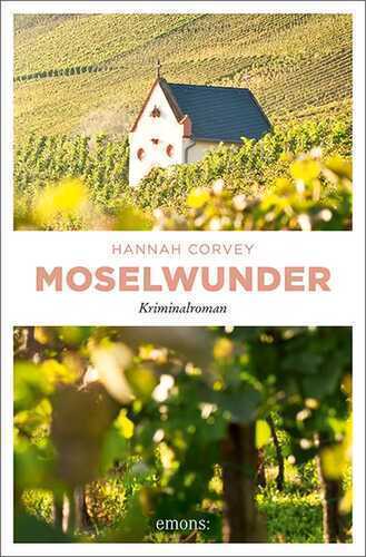 Moselwunder — Hannah Corvey