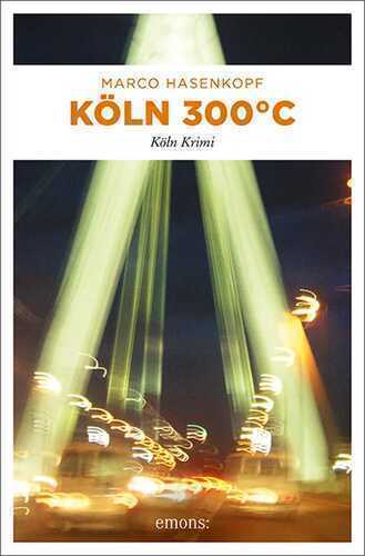 Köln 300 °C — Marco Hasenkopf