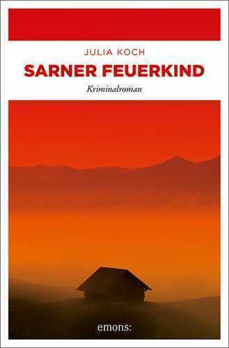 Sarner Feuerkind — Julia Koch
