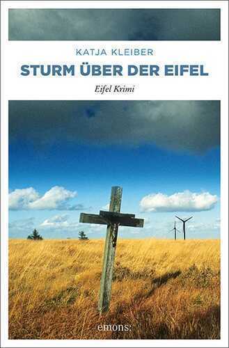 Sturm über der Eifel — Katja Kleiber