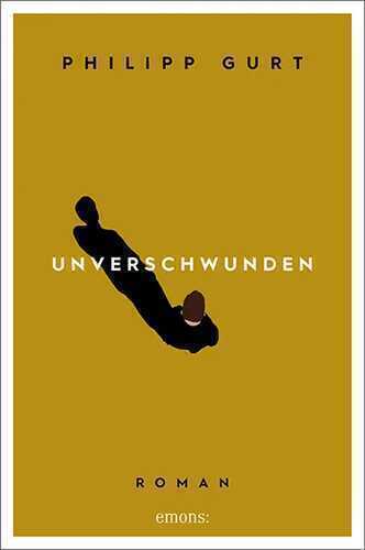 Unverschwunden — Philipp Gurt