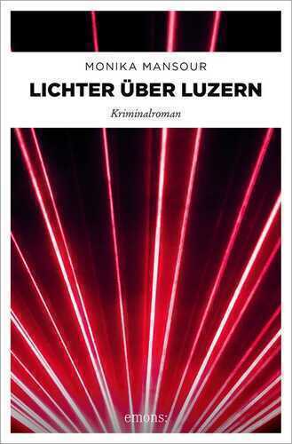 Lichter über Luzern — Monika Mansour