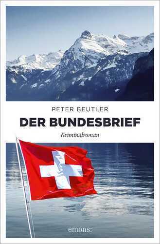 Der Bundesbrief — Peter Beutler