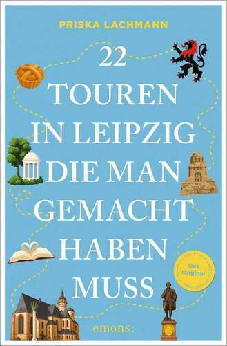 22 Touren in Leipzig, die man gemacht haben muss