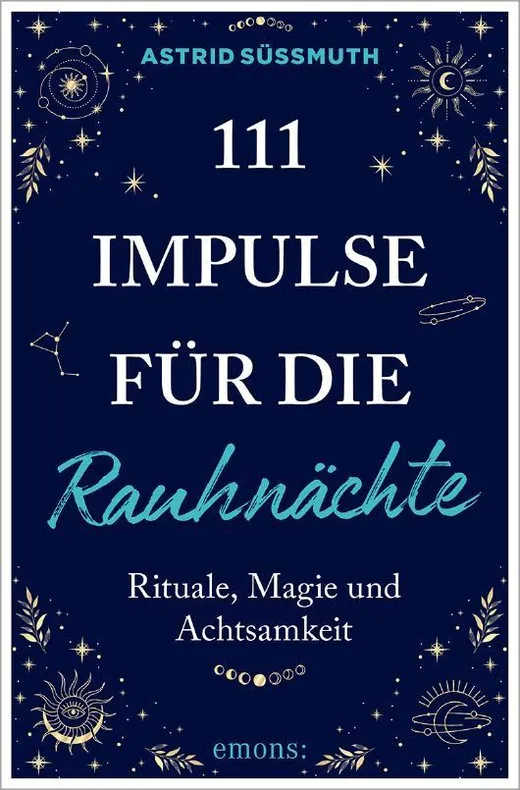 111 Impulse für die Rauhnächte