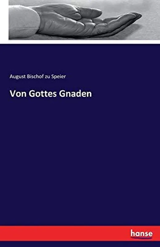 Von Gottes Gnaden
