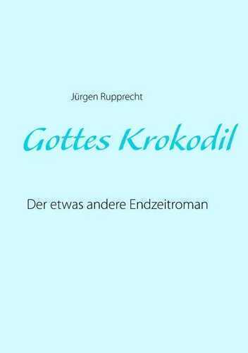 Gottes Krokodil