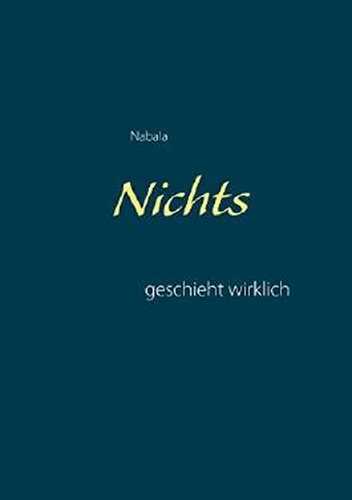 Nichts geschieht wirklich — Kraus Nabala G.
