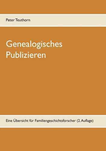Genealogisches Publizieren