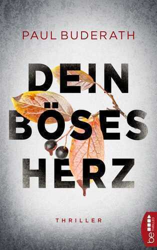Dein böses Herz