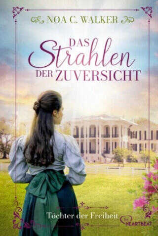 Das Strahlen der Zuversicht - Töchter der Freiheit