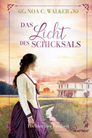 Das Licht des Schicksals - Töchter der Freiheit