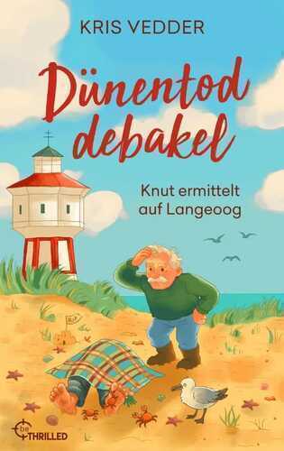 Dünentoddebakel — Kris Vedder