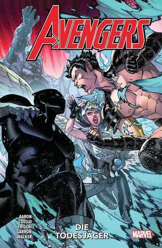 Avengers - Neustart — Jason Aaron