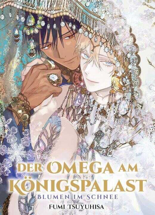 Der Omega am Königspalast: Blumen im Schnee (Der Omega am Königspalast 03)