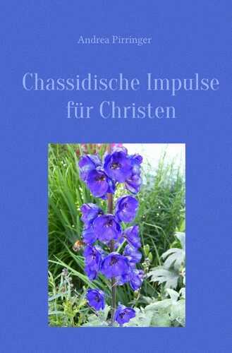 Chassidische Impulse für Christen