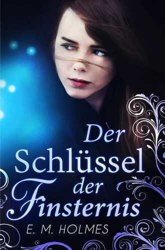 Der Schlüssel der Finsternis / Der Schlüssel der Finsternis
