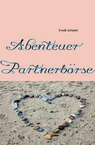 Abenteuer Partnerbörse