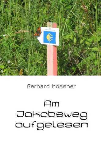 Am Jakobsweg aufgelesen