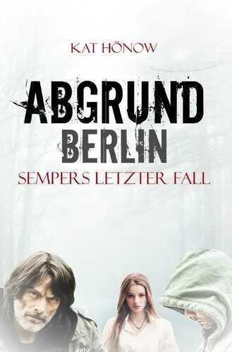Abgrund Berlin