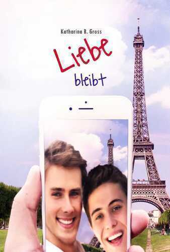 Liebe bleibt — Katharina B. Gross