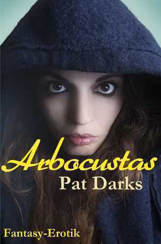 Arbocustas — Pat Darks