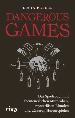 Dangerous Games