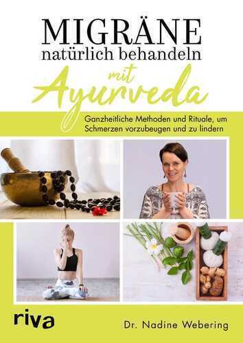 Migräne natürlich behandeln mit Ayurveda