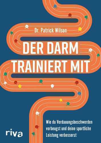 Der Darm trainiert mit — Patrick Wilson