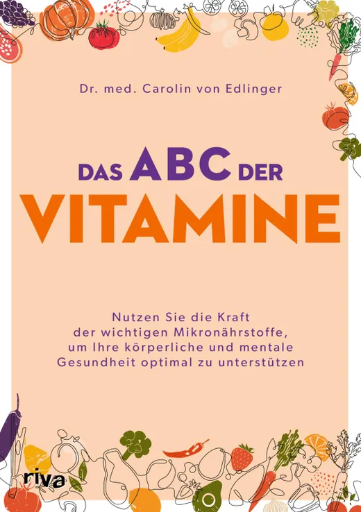 Das ABC der Vitamine