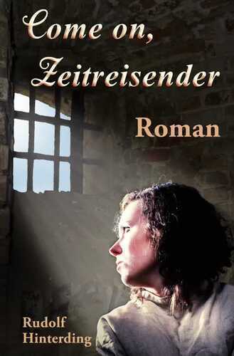 Come on, Zeitreisender
